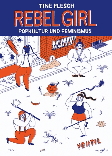 [9783955750022] Rebel Girl Popkultur und Feminismus