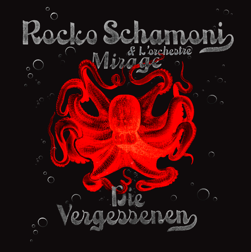 [HP000053] Rocko Schamoni & L’Orchestre Mirage -  Die Vergessenen