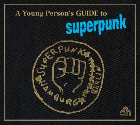 [208145] A Young Person's Guide To Superpunk 